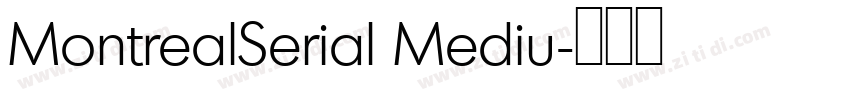 MontrealSerial Mediu字体转换